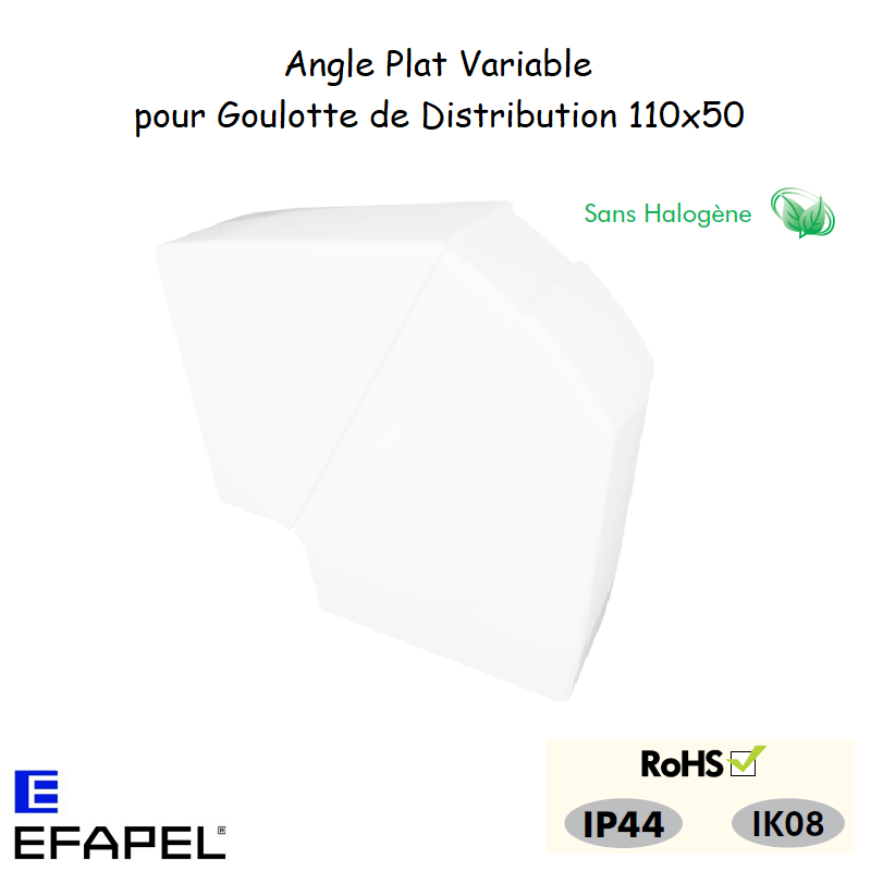 angle plat variable pour goulottes distribution 10093GBR
