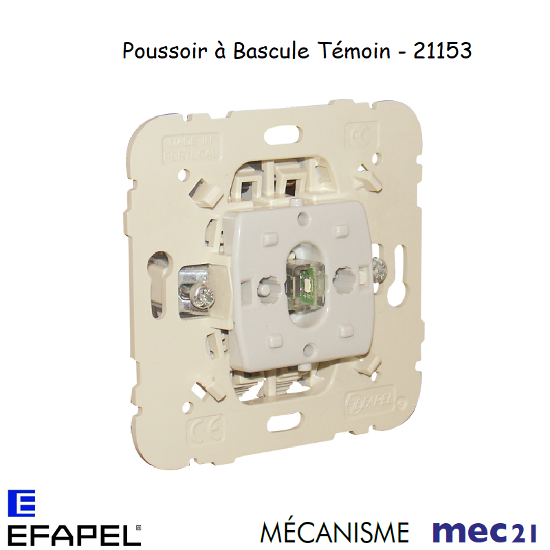 Mécanisme poussoir à bascule témoin mec 21153