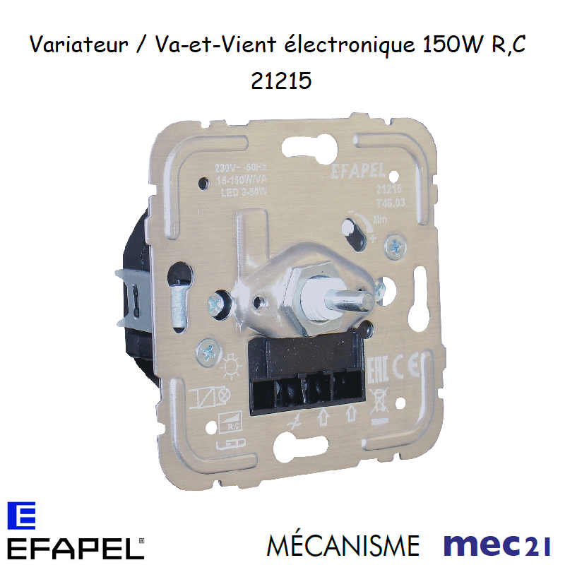 Mécanisme variateur va-et-vient électronique pour lampes basse consomation 150W R C mec 21215