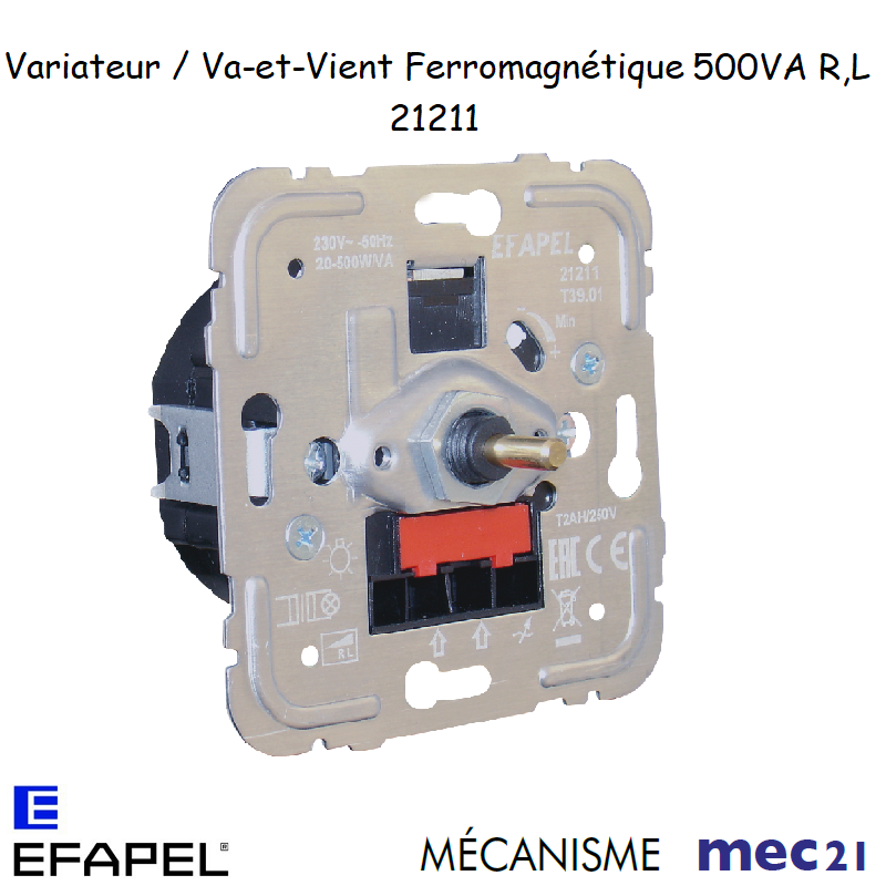 Mécanisme variateur va-et-vient ferromagnétique 500VA R L mec 21211