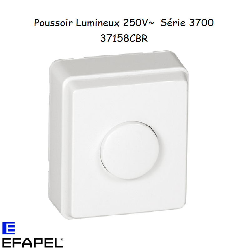 Poussoir lumineux 250V Série 3700 EFAPEL 37158C