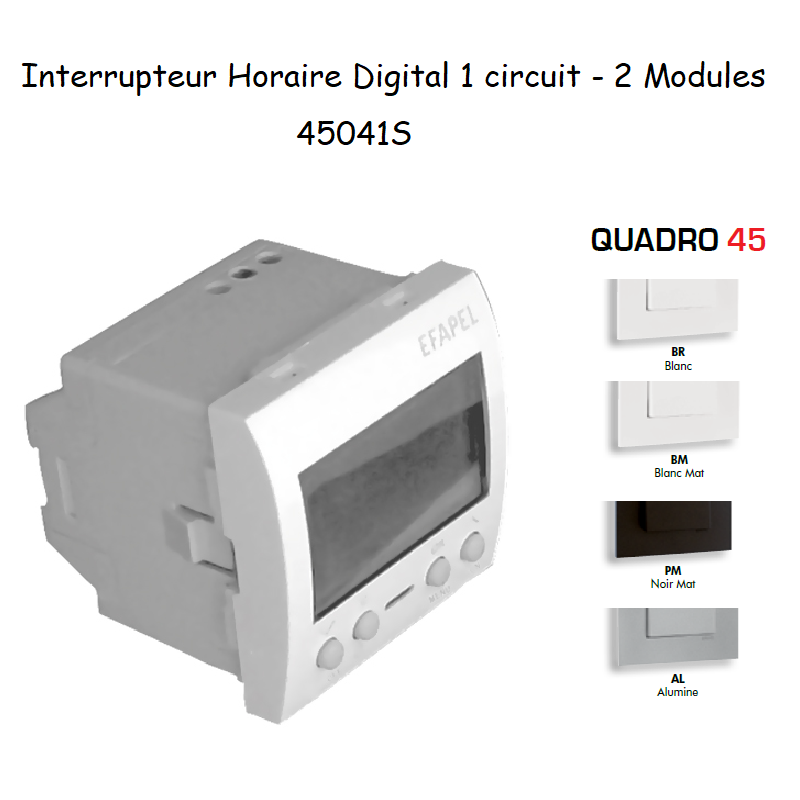 Interrupteur Horaire Digital 1 Circuit 2 modules Quadro 45041S