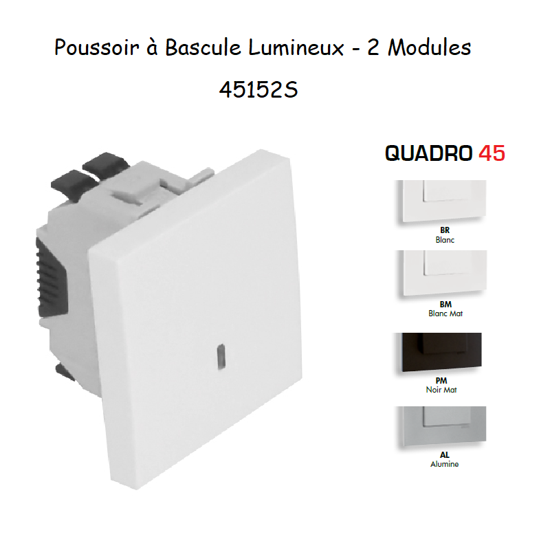 Poussoir à bascule Lumineux 2 modules Quadro 45152S