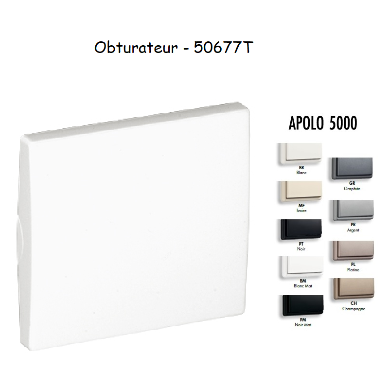 Obturateur APOLO5000 50677T