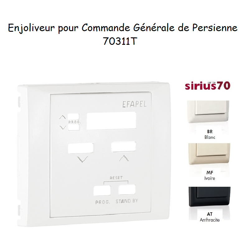 Enjoliveur commande générale de persienne Sirius 70311T