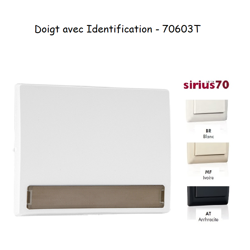 Doigt avec identification Sirius 70603T