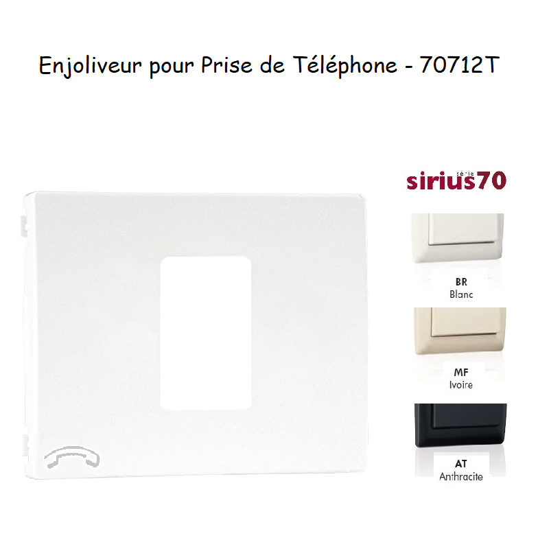 Enjoliveur de prise de tépléphone Sirius 70712T