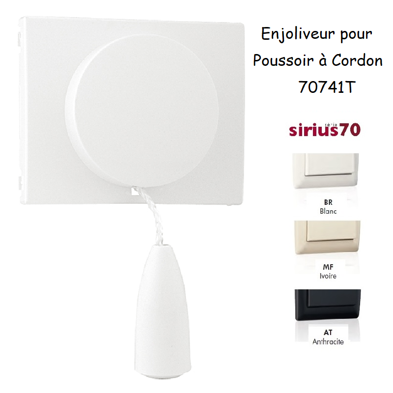 Enjoliveur pour poussoir à cordon Sirius 70741T