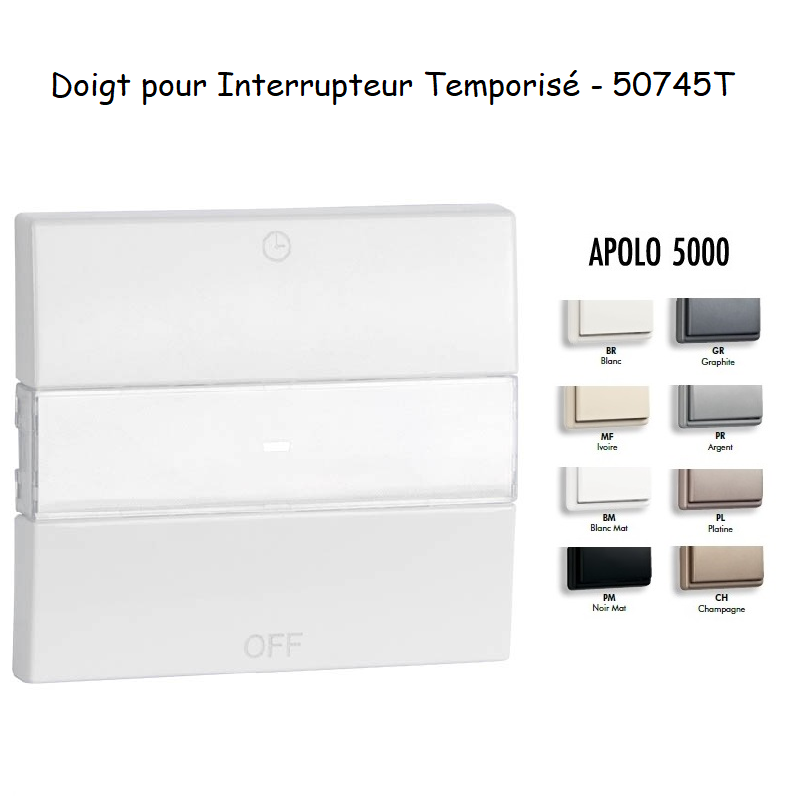 Doigt pour interrupteur temporisé APOLO5000 50745T