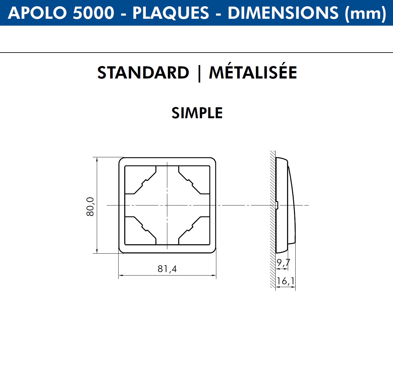 Dimensions plaque simple APOLO