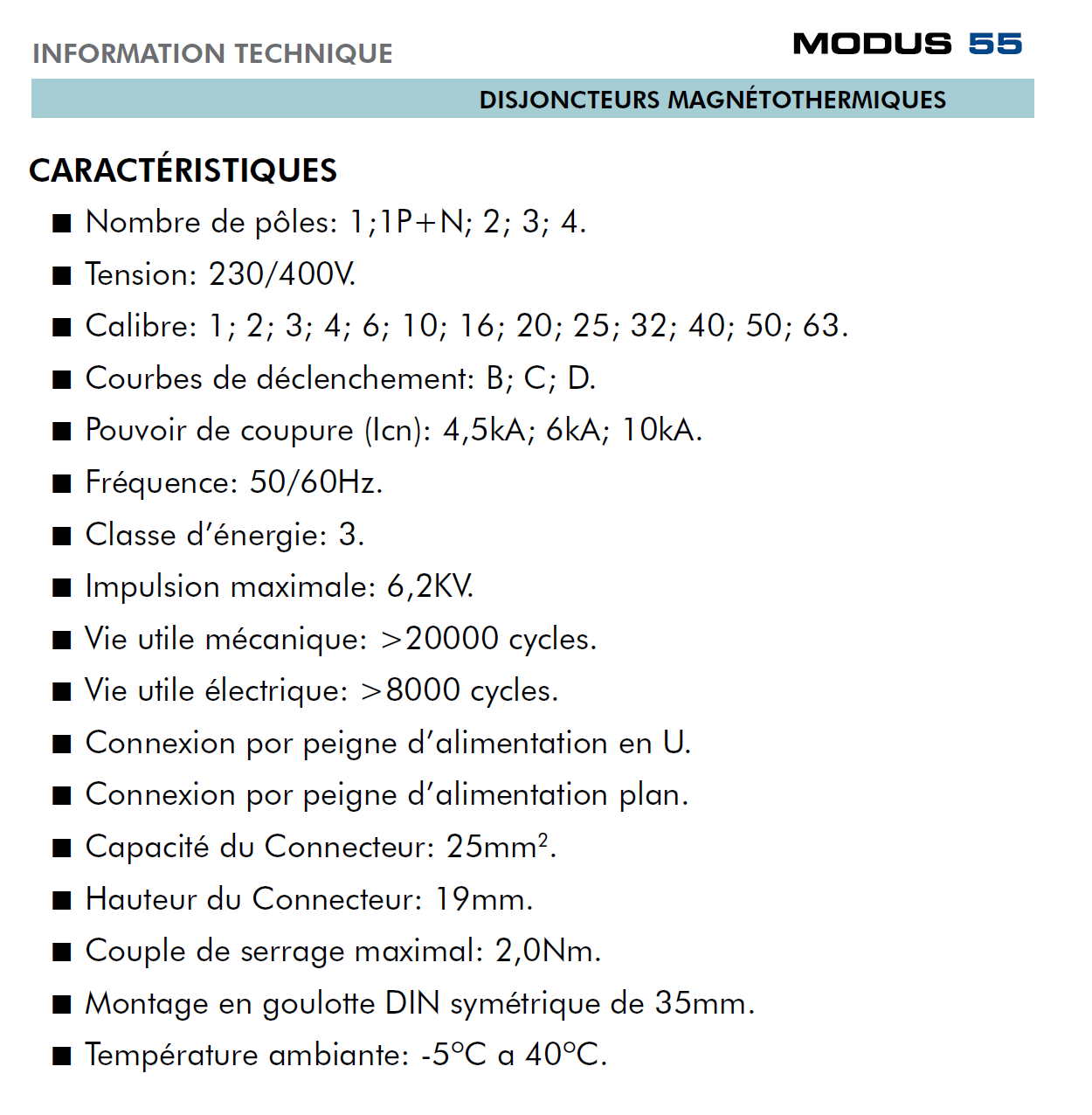 Caractéristiques Disjoncteur Magnétothermique Modus 55