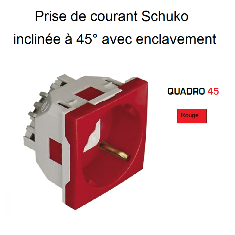 Prise de courant schuko inclinée 45° avec enclavement 2 modules Quadro 45136SVM Rouge