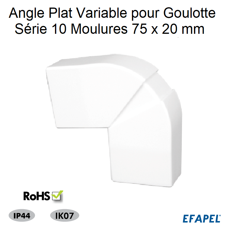Angle Plat Variable pour Goulotte Série 10 Moulure - 75x20