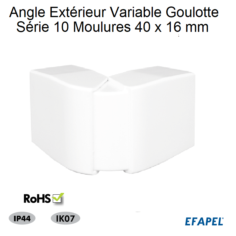 Angle Extérieur Variable pour Goulotte Série 10 Moulure - 40x16