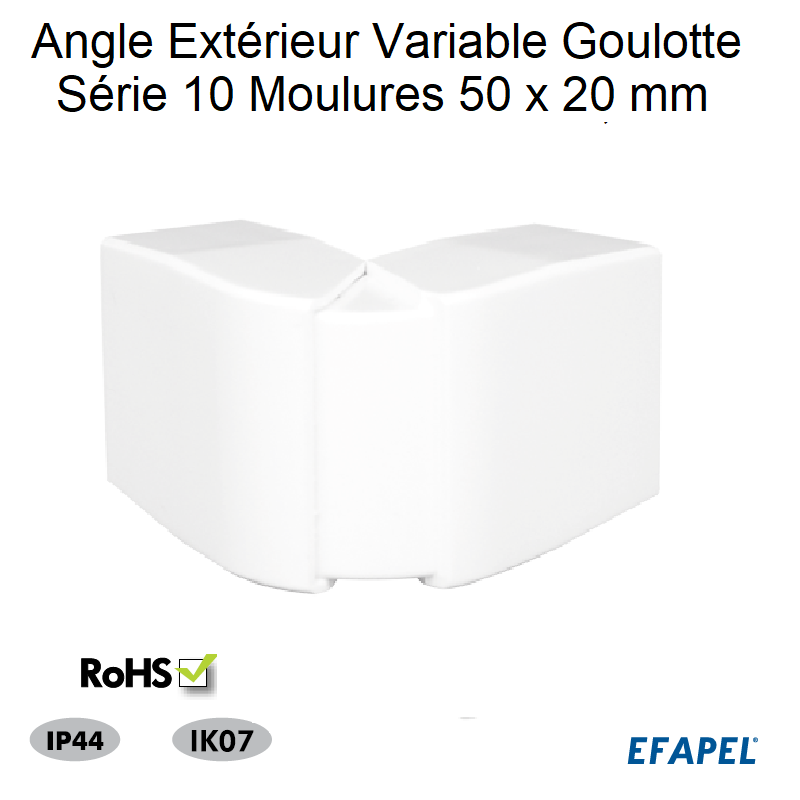 Angle Extérieur Variable pour Goulotte Série 10 Moulure - 50x20