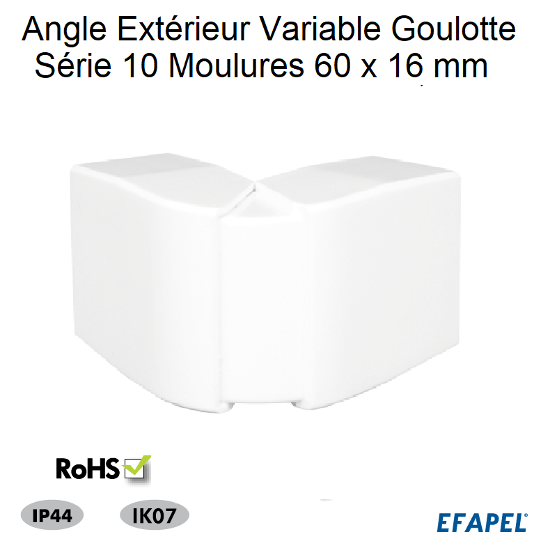 Angle Extérieur Variable pour Goulotte Série 10 Moulure - 60x16
