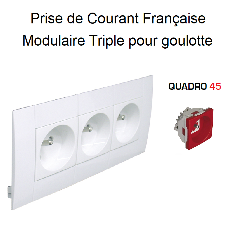 Prise de courant Triple Modulaire précâblée pour goulotte L75mm - Prise Rouge