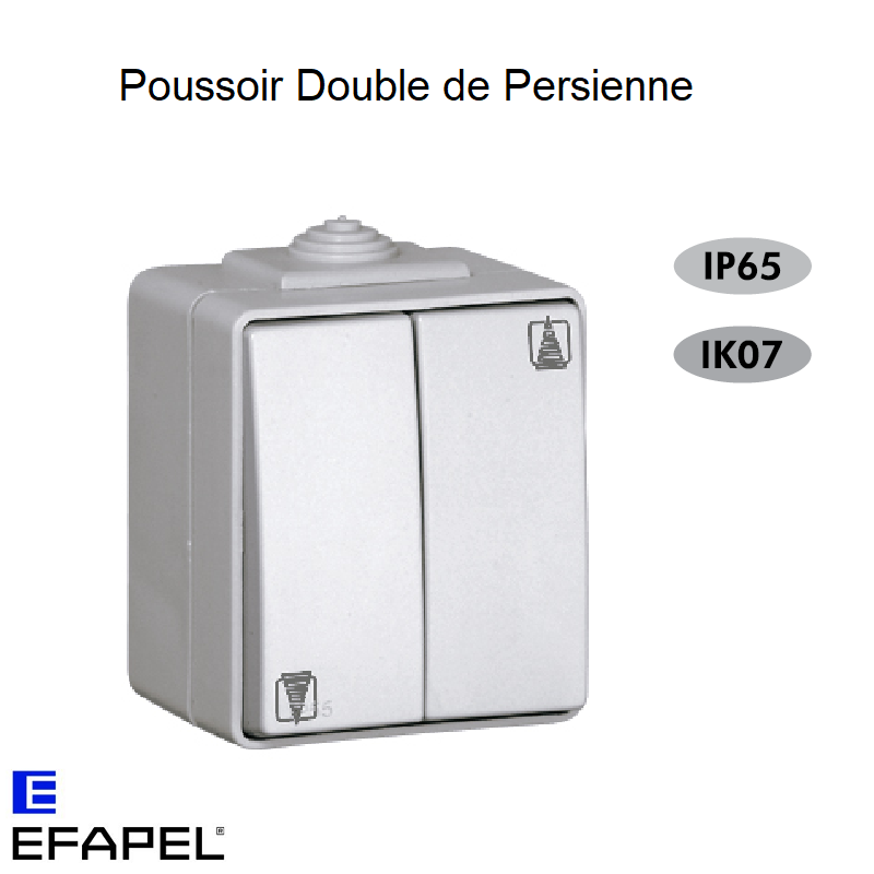 poussoir double de persienne Etanche 48 EFAPEL 48281CCZ