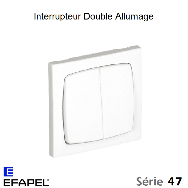 Interrupteur Double Allumage - Série 47