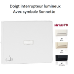 Doigt interrupteur lumineux avec symbole Sonnette Sirius 70795T