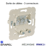 Mécanisme sortie de cable 3 connecteurs mec 21173
