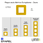 Plaque LYRA matrice européenne 42910TAM 42920TAM 42930TAM 42940TAM