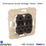 Mécanisme interrupteur double unipolaire témoin mec 21067