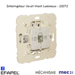 Mécanisme interrupteur va-et-vient lumineux mec 21072