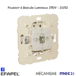Mécanisme poussoir à bascule lumineux mec 21152