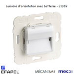 Mécanisme lumière d'orientation avec batterie mec 21389