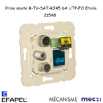 Mécanisme prise R TV SAT RJ45 6A FO étoile mec 21548