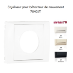 Enjoliveur pour détecteur de mouvement Sirius 70401T