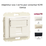 Adaptateur avec Module 1 sortie pour connecteur RJ45 Sirius70441S