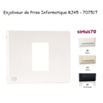 Enjoliveur pour prise informatique RJ45 Sirius 70751T