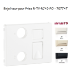 Enjoliveur pour prise R TV RJ45 Fibre Optique Sirius 70774T