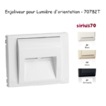 Enjoliveur pour lumière d'orientation Sirius 70 70782T
