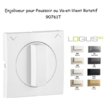 Enjoliveur pour va-et-vient et poussoir rotatif Logus 90761 T