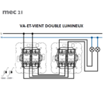 Mécanisme Va-et-Vient Double Lumineux - 21202 schéma