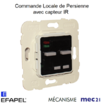 Mécanisme commande locale de persienne avec capteur IR mec 21312