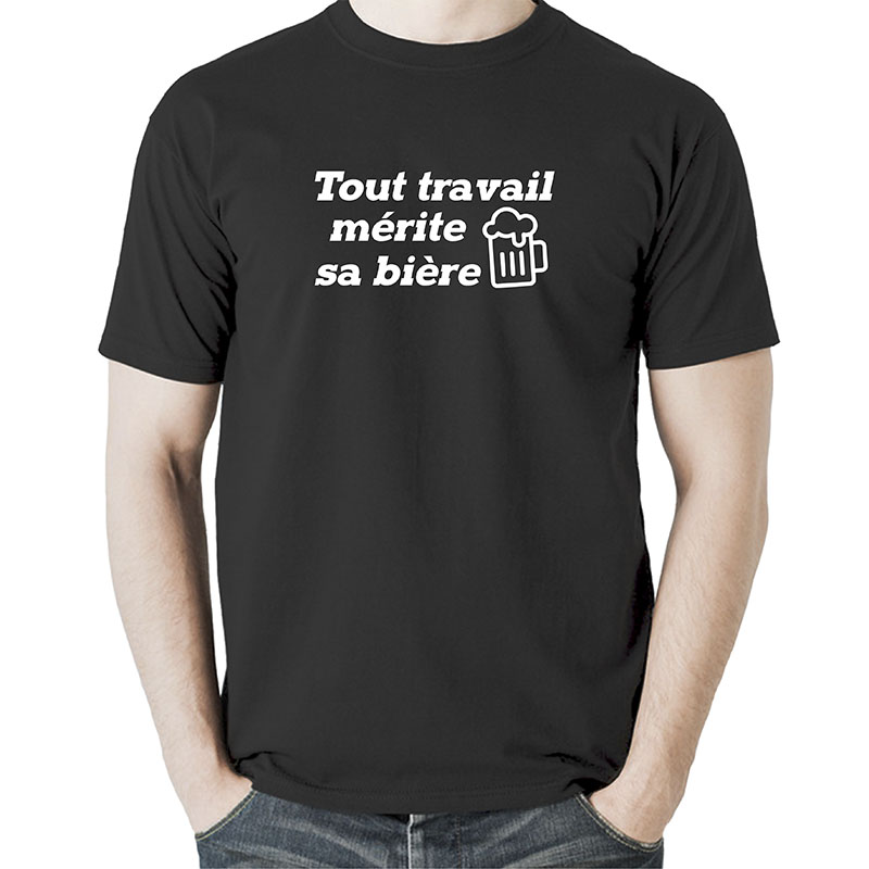 T-Shirt Humour idée Cadeau | Tout travail mérite sa bière | 100% Coton,  Tissu épais