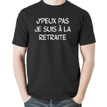 064-jpeux-pas-je-suis-a-la-retraite-tshirt