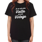 027-je-ne-suis-pas-vieille-je-suis-vintage-tshirt