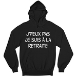 064-jpeux-pas-je-suis-a-la-retraite-sweat