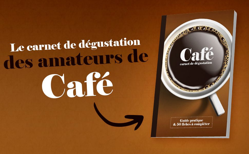 Le+carnet+de+degustation+des+amateurs+de+cafe