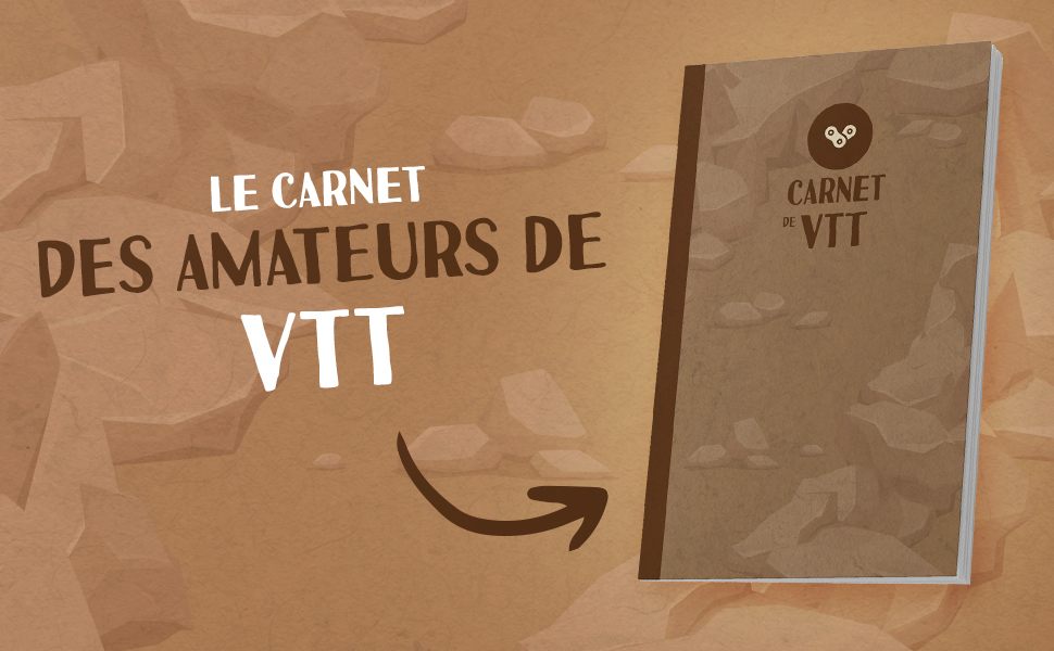 Carnet de VTT à compléter, le carnet des amateurs de VTT