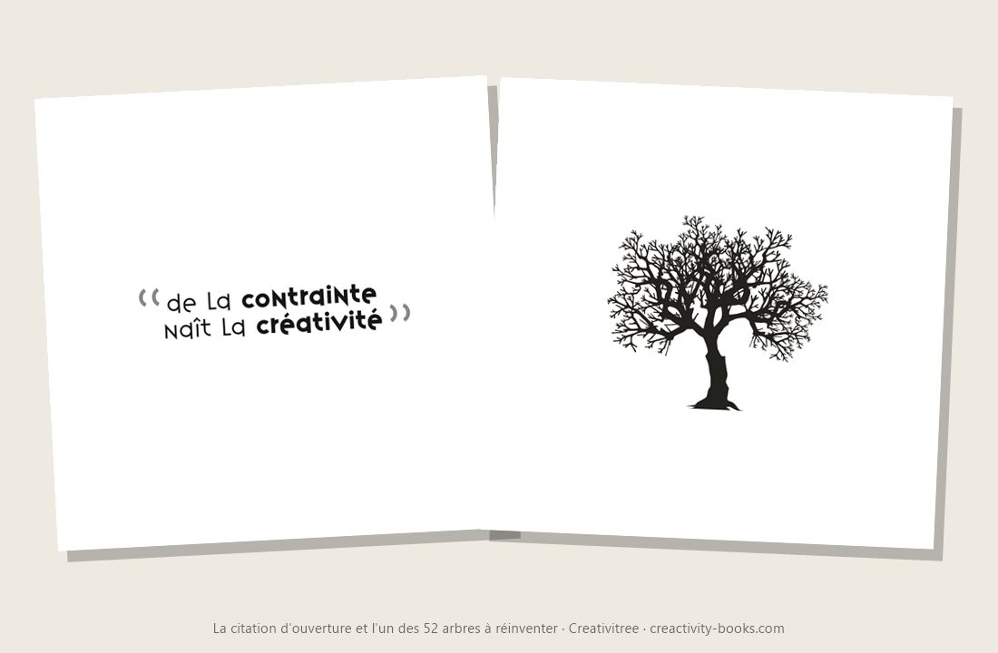 Creativitree : la citation d'ouverture et l'un des 52 arbres à réinventer