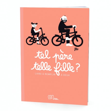 tel-pere-telle-fille-cahier-pere-fille