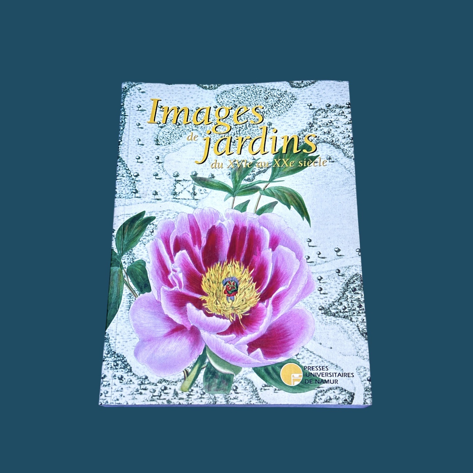 Images de Jardins du XVIème au XXème (190x260mm)