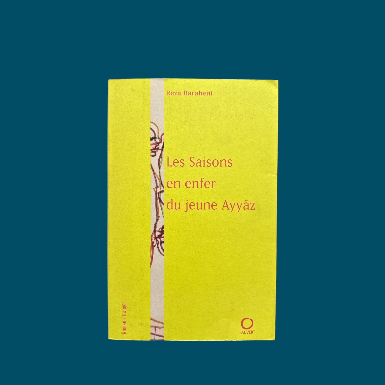 Les Saisons en enfer du Jeune Ayyâz (155x235mm)