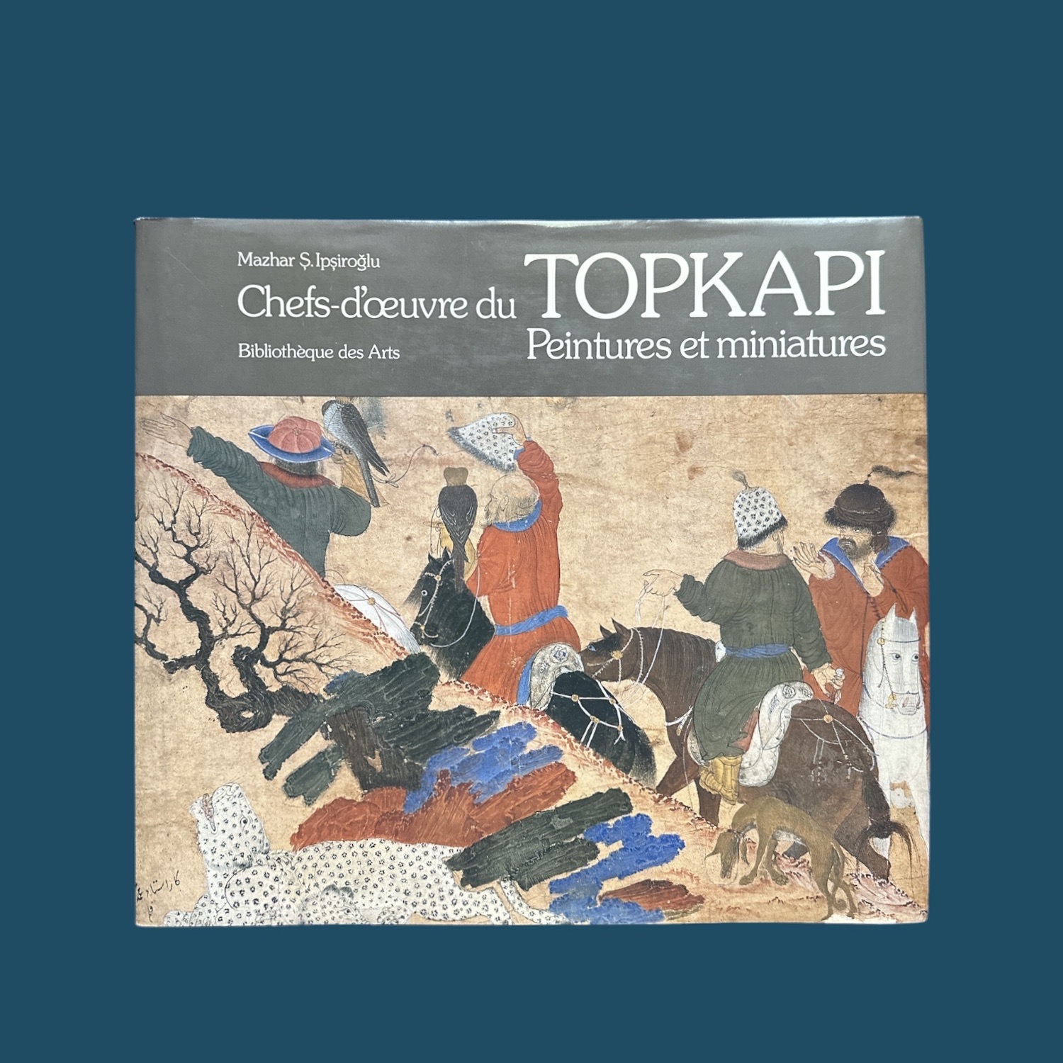 Chefs-d\'oeuvre du TOPKAPI. Peintures et miniatures (290x260mm)
